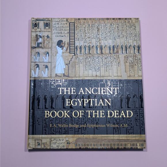 The Ancient Egyptian Book of the Dead – E.A. Wallis Budge & Epiphanius Wilson - Picture 1 of 3